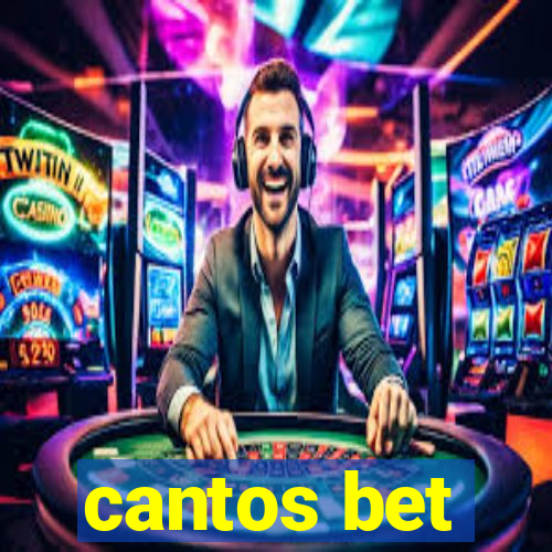 cantos bet